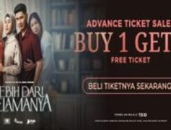 Pembelian Tiket Film Lebih Dari Selamanya (2025) di TIX ID, Beli 1 Dapat 1 Gratis