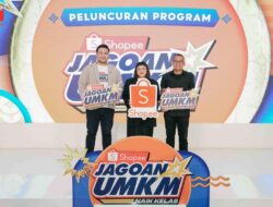 Sejarah Baru UMKM Shopee: Kompetisi ‘Jagoan UMKM Naik Kelas’ Diadakan
